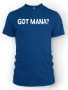 Got Mana?